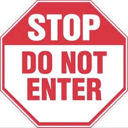 Accuform STOP SAFETY SIGN DO NOT ENTER 12 X MAST204XL MAST204XL
